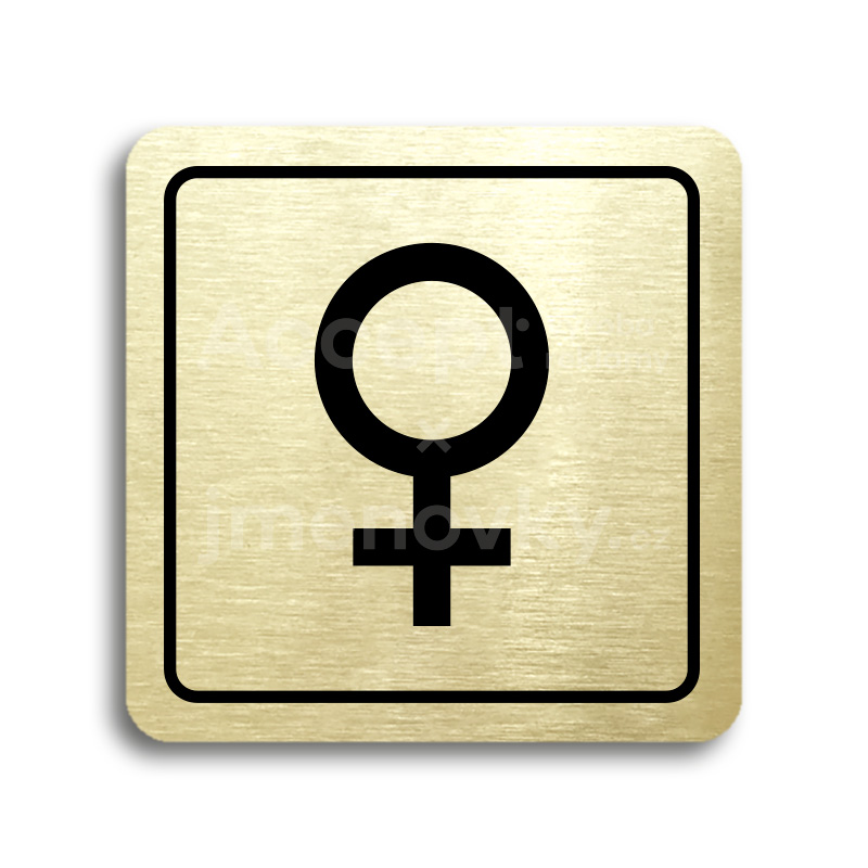 ACCEPT Piktogram WC ženy IV - zlatá tabulka - černý tisk