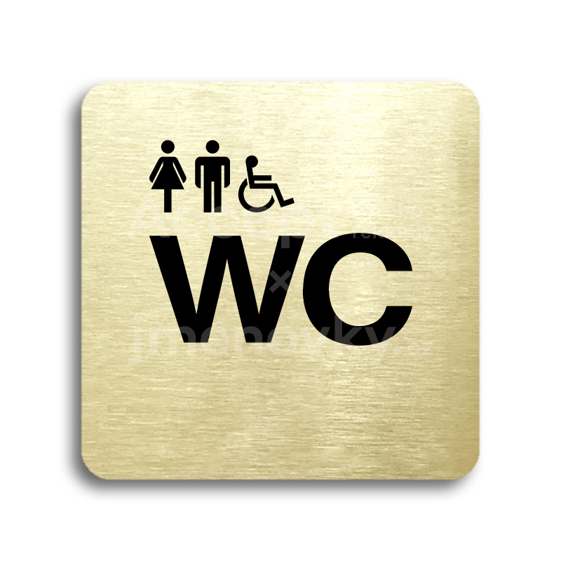 Piktogram "WC ženy, muži, invalidé" - zlatá tabulka - černý tisk bez rámečku