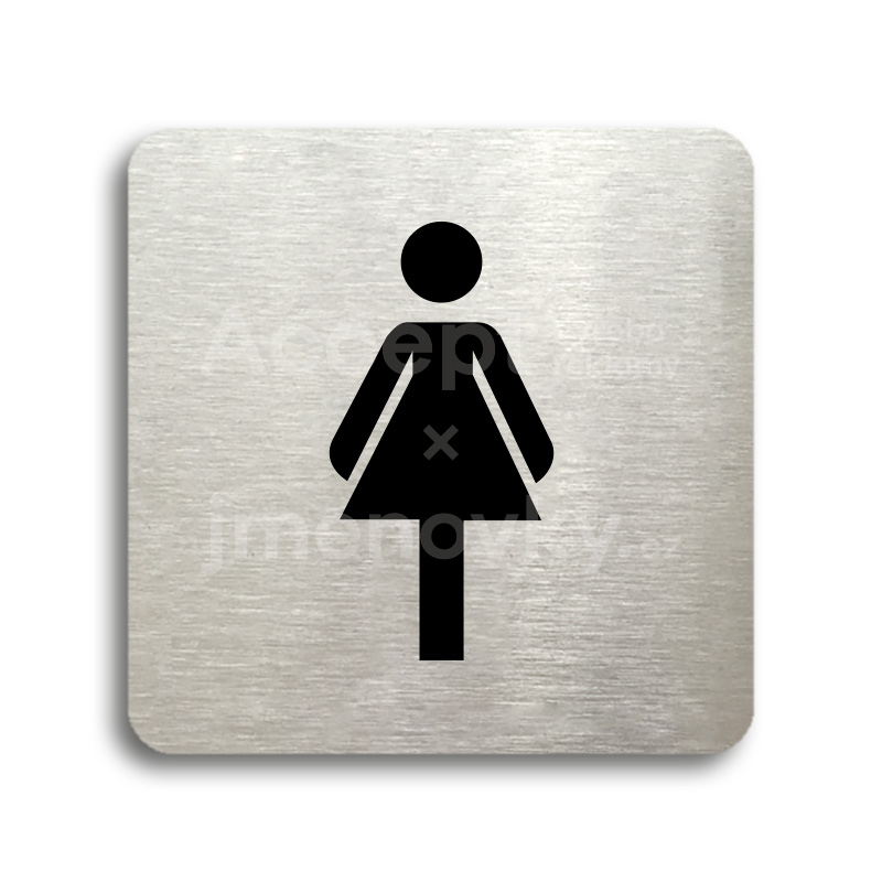 Piktogram "WC ženy" - stříbrná tabulka - černý tisk bez rámečku