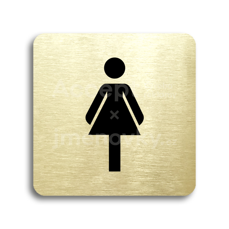 Piktogram "WC ženy" - zlatá tabulka - černý tisk bez rámečku