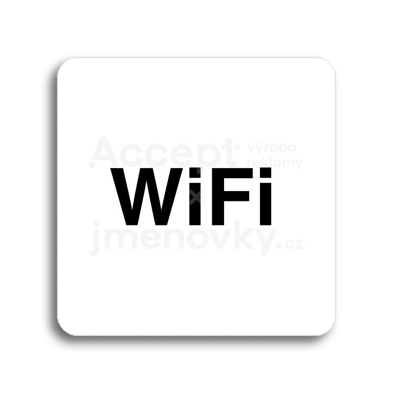 Piktogram "WiFi" - bílá tabulka - černý tisk bez rámečku