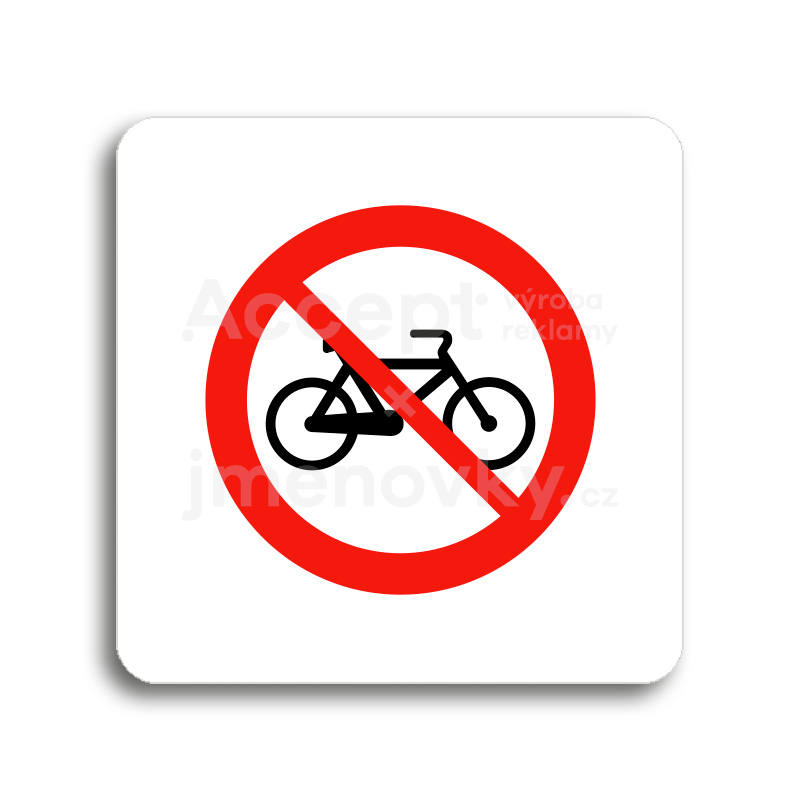 Piktogram "zákaz jízdy na bicyklu" - bílá tabulka - barevný tisk bez rámečku