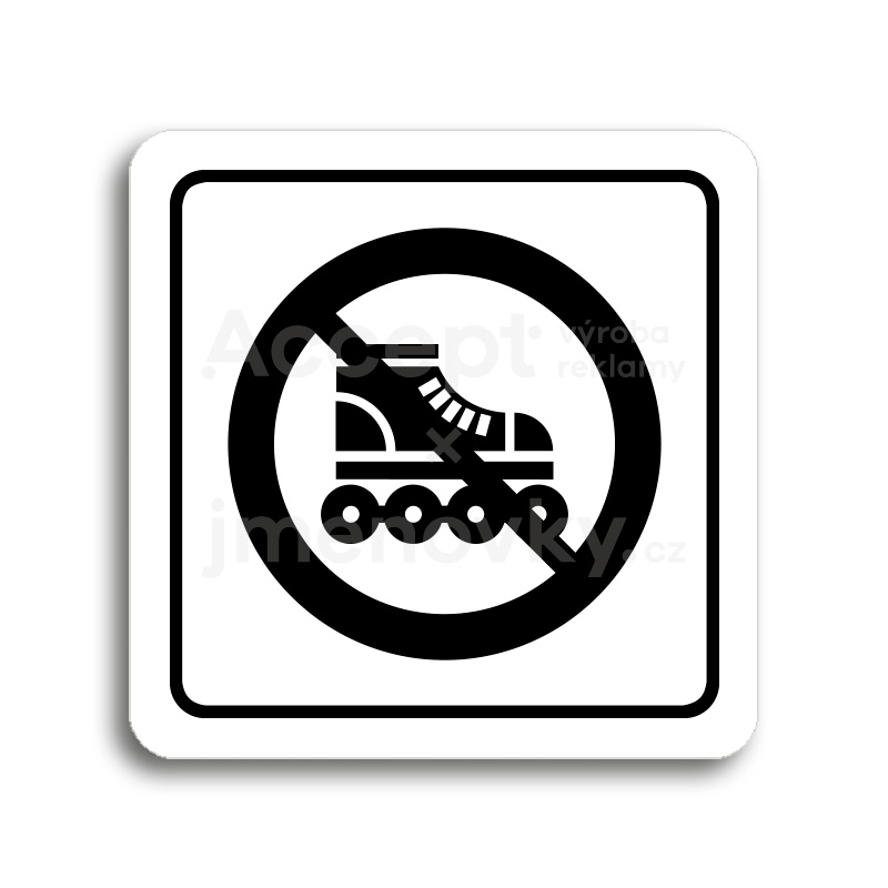 Piktogram "zákaz jízdy na kolečkových bruslích" - bílá tabulka - černý tisk