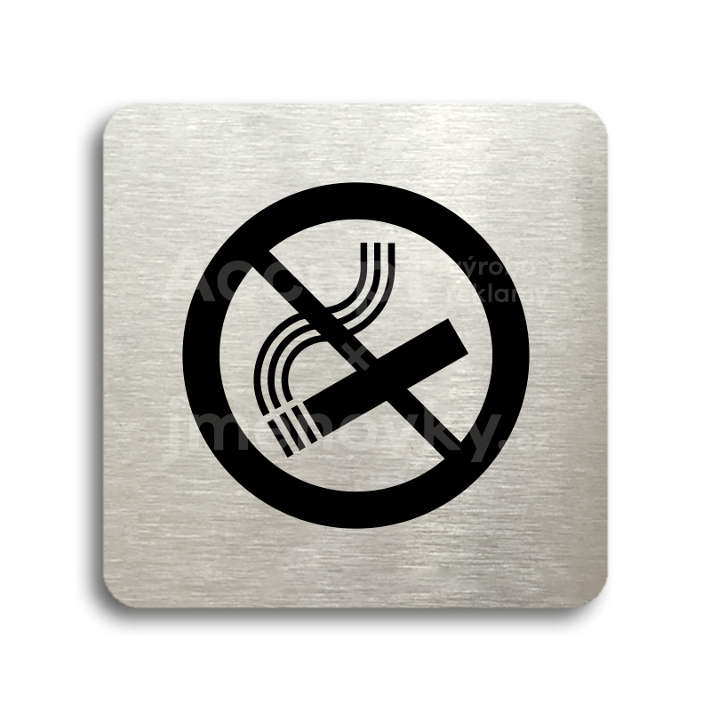 Piktogram "zákaz kouření" - stříbrná tabulka - černý tisk bez rámečku