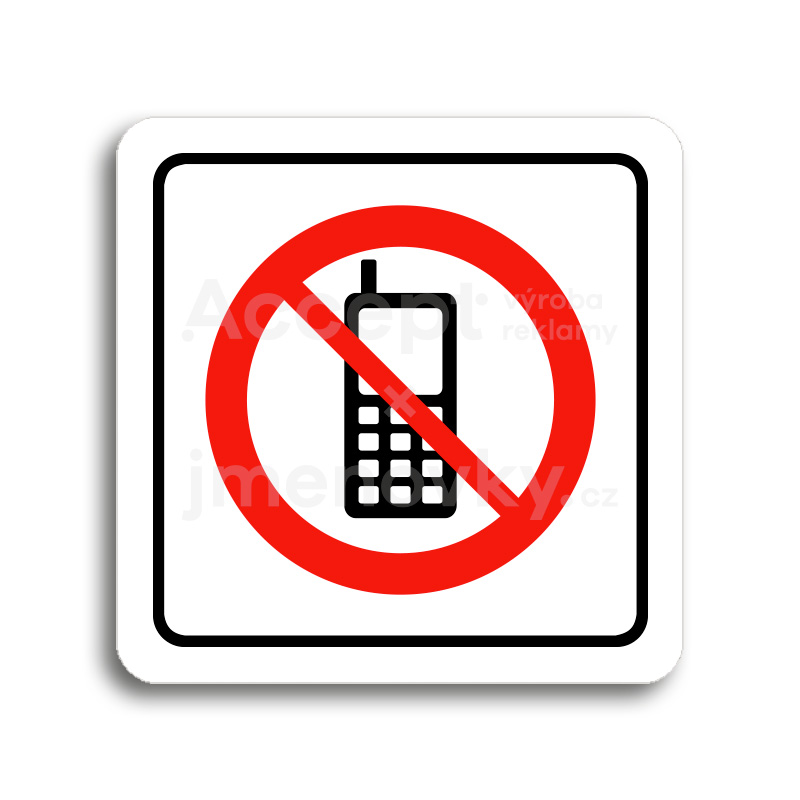 Piktogram "zákaz telefonování" - bílá tabulka - barevný tisk