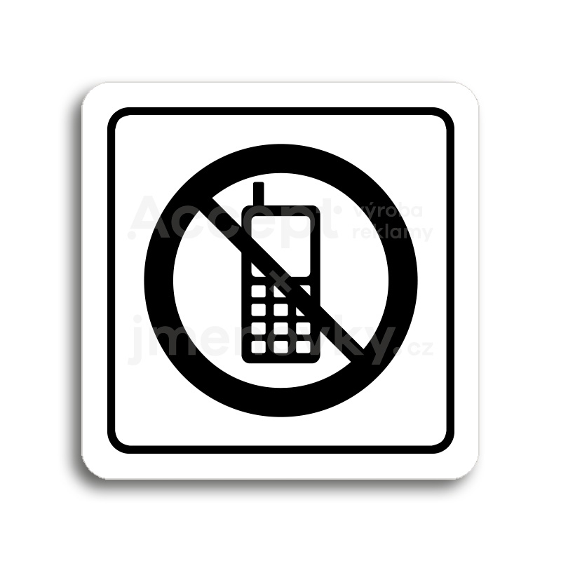 Piktogram "zákaz telefonování" - bílá tabulka - černý tisk