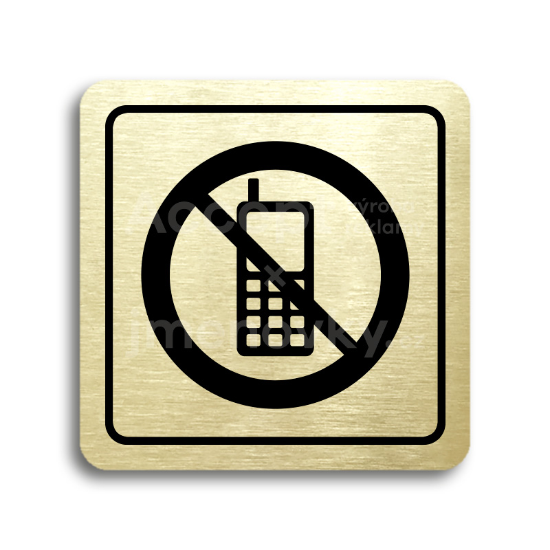 Piktogram "zákaz telefonování" - zlatá tabulka - černý tisk