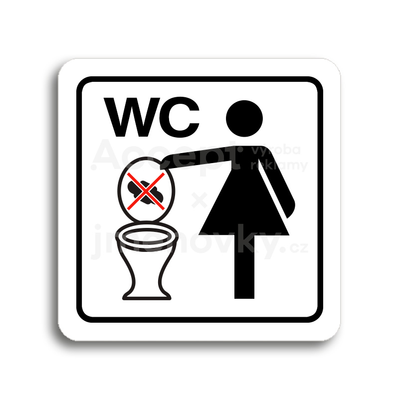 Piktogram "zákaz vhazování předmětů do WC" - bílá tabulka - barevný tisk