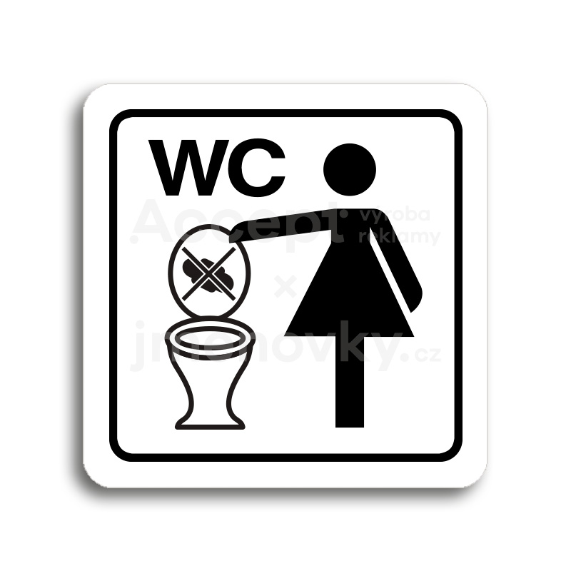 Piktogram "zákaz vhazování předmětů do WC" - bílá tabulka - černý tisk