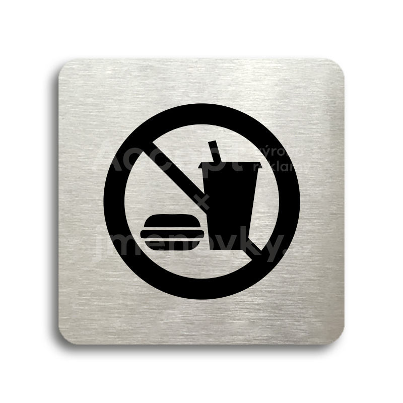 Piktogram "zákaz vstupu s občerstvením" - stříbrná tabulka - černý tisk bez rámečku