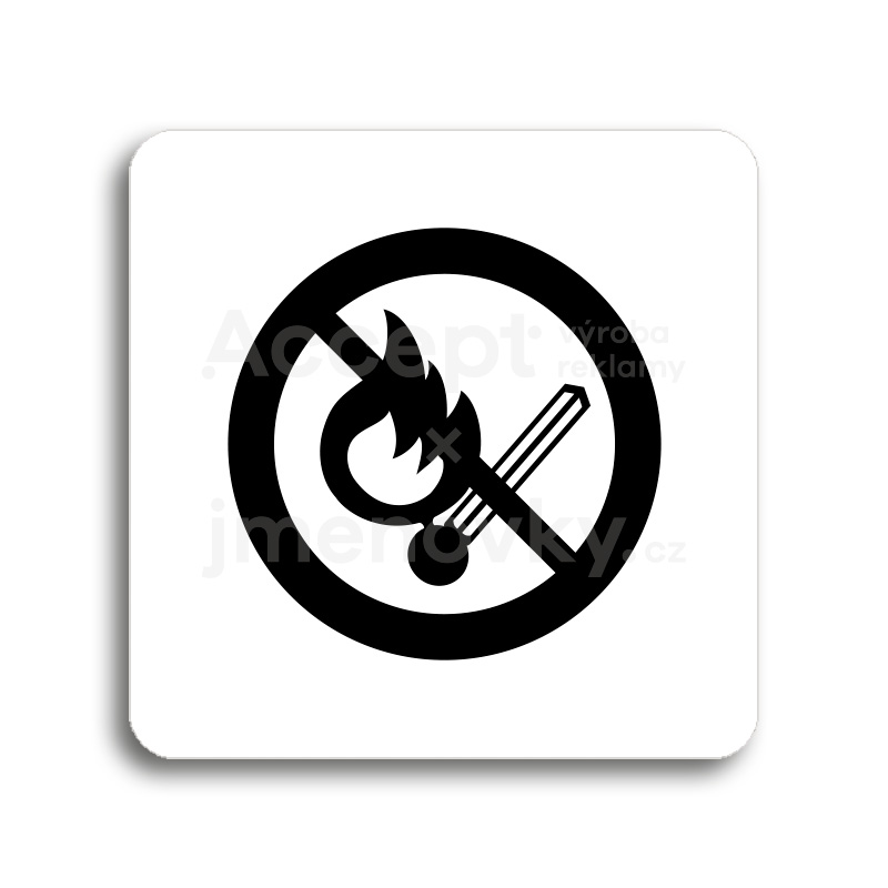 Piktogram "zákaz vstupu s otevřeným plamenem" - bílá tabulka - černý tisk bez rámečku