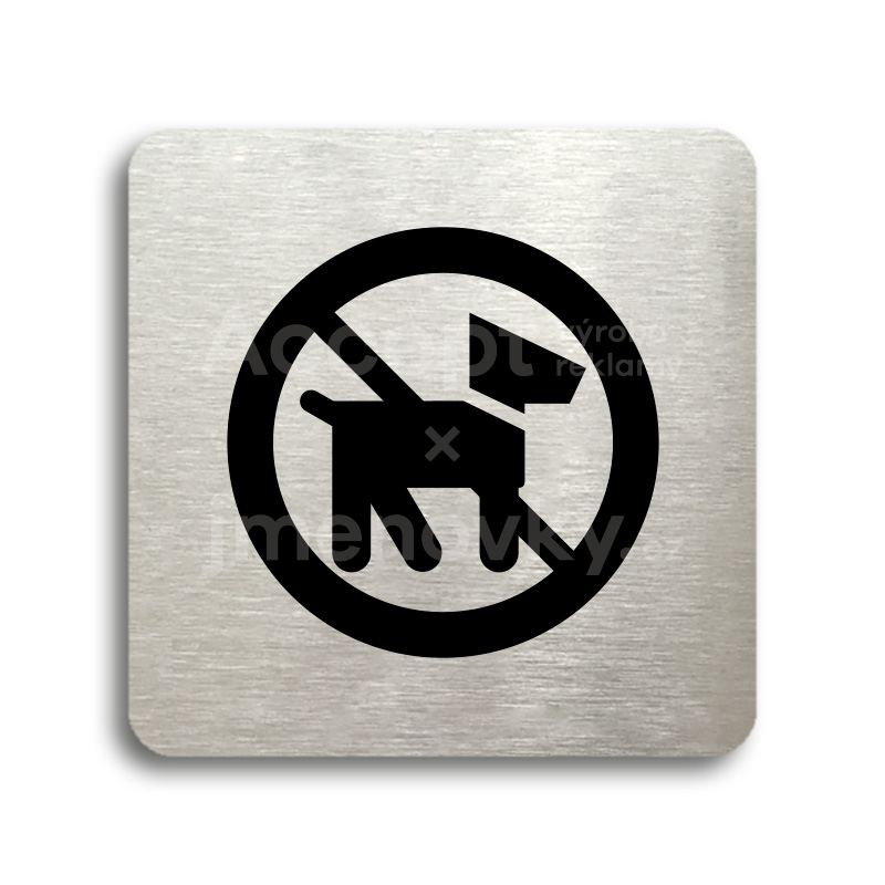 Piktogram "zákaz vstupu se psem II" - stříbrná tabulka - černý tisk bez rámečku