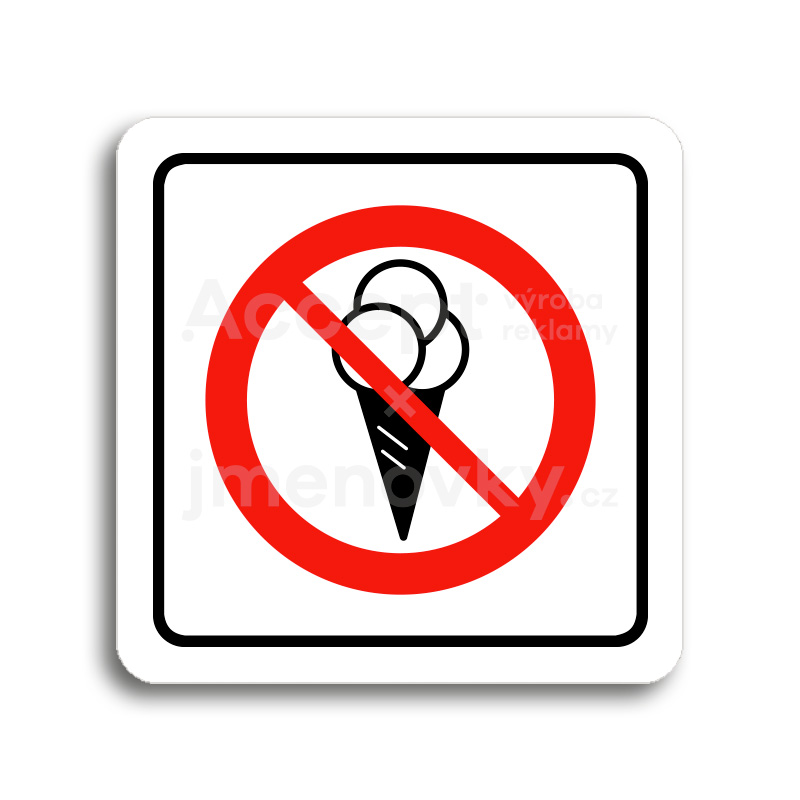 Piktogram "zákaz vstupu se zmrzlinou II" - bílá tabulka - barevný tisk