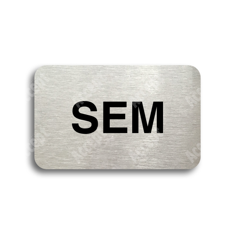 Tabulka SEM - TAM - typ 01 (80 x 50 mm) bez rámečku
