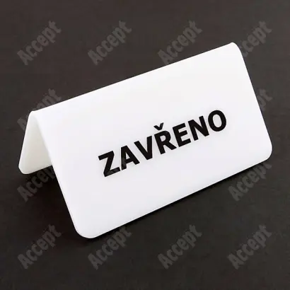 akrylátový stojánek "ZAVŘENO" - bílý