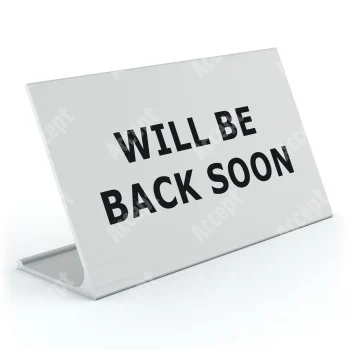 stříbrný stolní informační stojánek D-62 "WILL BE BACK SOON" - D-62.STR.105.018