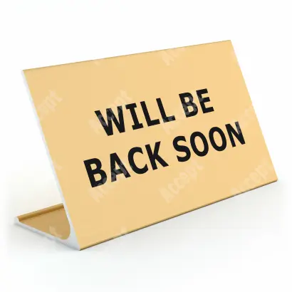 zlatý stolní informační stojánek D-62 "WILL BE BACK SOON" - D-62.ZLA.105.018
