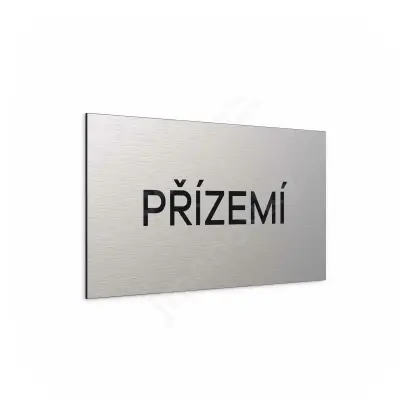 Označení podlaží "PŘÍZEMÍ" - stříbrná tabulka - černý popis