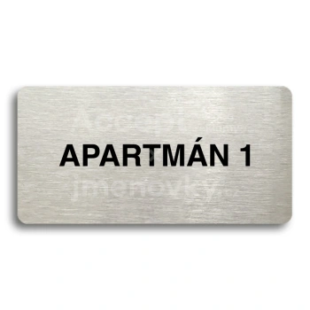 Piktogram "APARTMÁN 1" - stříbrná tabulka - černý tisk bez rámečku