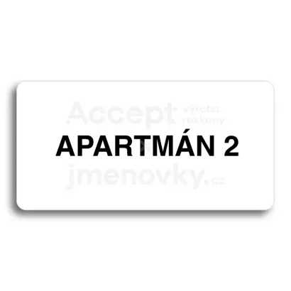 Piktogram "APARTMÁN 2" - bílá tabulka - černý tisk bez rámečku