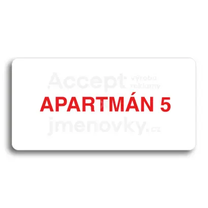 Piktogram "APARTMÁN 5" - bílá tabulka - barevný tisk bez rámečku