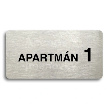 Piktogram "APARTMÁN 1 II" - stříbrná tabulka - černý tisk bez rámečku