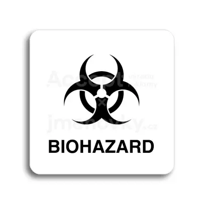 Piktogram "biohazard II" - bílá tabulka - černý tisk bez rámečku