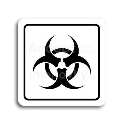 Piktogram "biohazard" - bílá tabulka - černý tisk