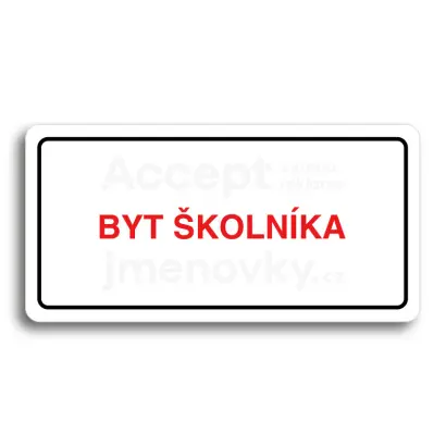 Piktogram "BYT ŠKOLNÍKA" - bílá tabulka - barevný tisk