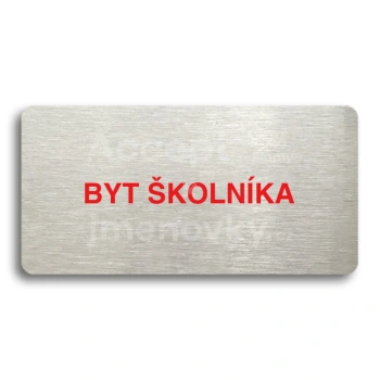 Piktogram "BYT ŠKOLNÍKA" - stříbrná tabulka - barevný tisk bez rámečku
