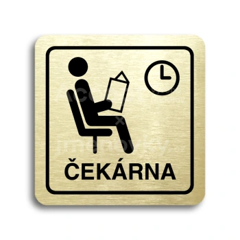 Piktogram "čekárna II" - zlatá tabulka - černý tisk