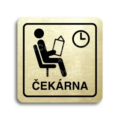 Piktogram "čekárna II" - zlatá tabulka - černý tisk