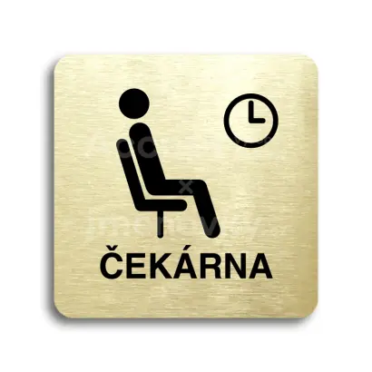 Piktogram "čekárna III" - zlatá tabulka - černý tisk bez rámečku