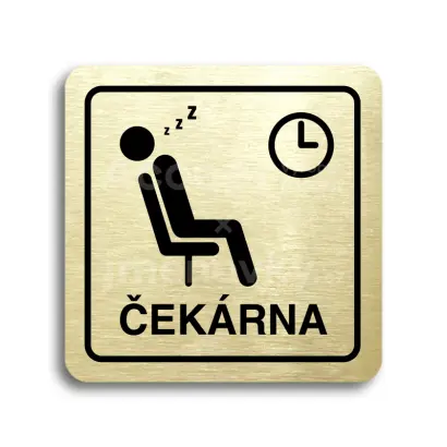 Piktogram "čekárna IX" - zlatá tabulka - černý tisk