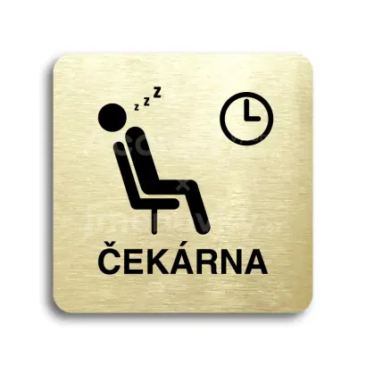 Piktogram "čekárna IX" - zlatá tabulka - černý tisk bez rámečku