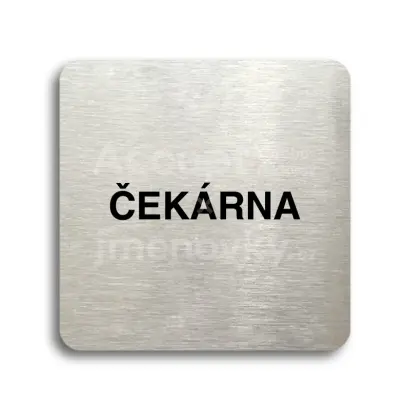 Piktogram "čekárna" - stříbrná tabulka - černý tisk bez rámečku