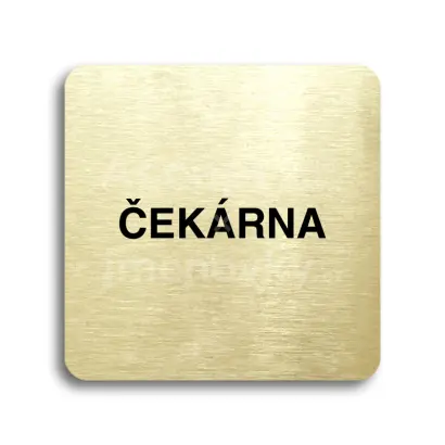 Piktogram "čekárna" - zlatá tabulka - černý tisk bez rámečku