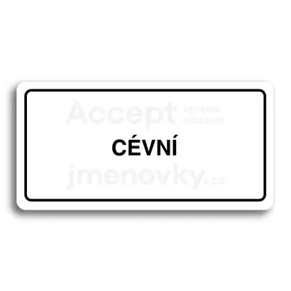 Piktogram "CÉVNÍ" - bílá tabulka - černý tisk