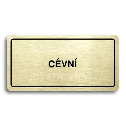 Piktogram "CÉVNÍ" - zlatá tabulka - černý tisk