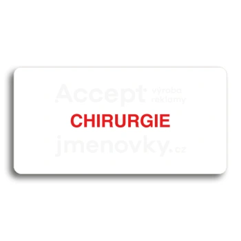 Piktogram "CHIRURGIE" - bílá tabulka - barevný tisk bez rámečku