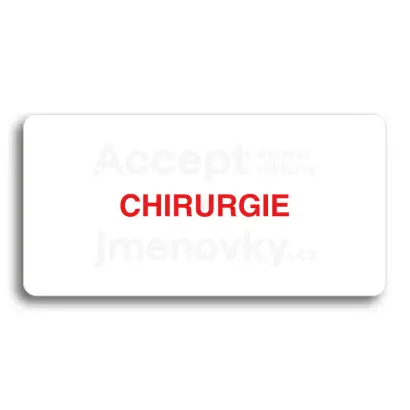 Piktogram "CHIRURGIE" - bílá tabulka - barevný tisk bez rámečku