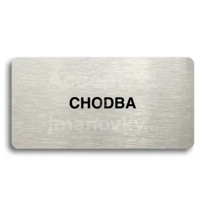 Piktogram "CHODBA" - stříbrná tabulka - černý tisk bez rámečku