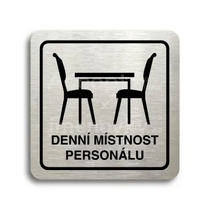Piktogram "denní místnost personálu" - stříbrná tabulka - černý tisk