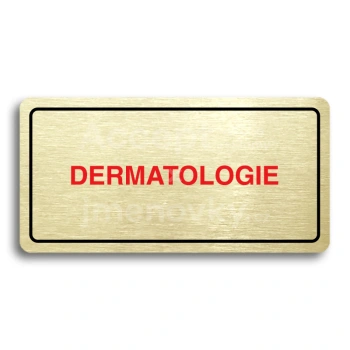 Piktogram "DERMATOLOGIE" - zlatá tabulka - barevný tisk