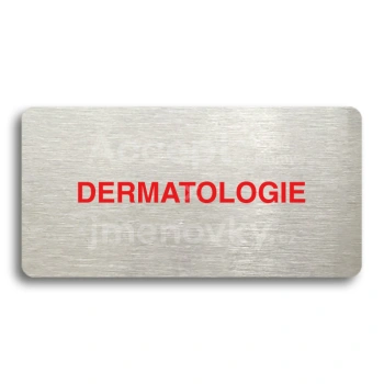 Piktogram "DERMATOLOGIE" - stříbrná tabulka - barevný tisk bez rámečku