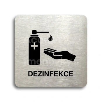 Piktogram "dezinfekce II" - stříbrná tabulka - černý tisk bez rámečku