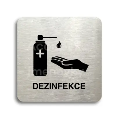 Piktogram "dezinfekce II" - stříbrná tabulka - černý tisk bez rámečku