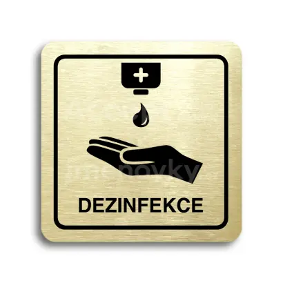 Piktogram "dezinfekce IV" - zlatá tabulka - černý tisk