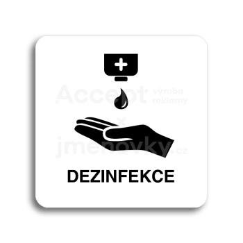 Piktogram "dezinfekce IV" - bílá tabulka - černý tisk bez rámečku
