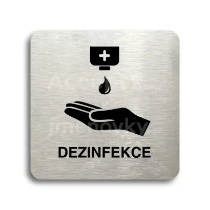 Piktogram "dezinfekce IV" - stříbrná tabulka - černý tisk bez rámečku